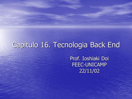 Capítulo 16. Tecnologia Back End