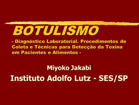 Instituto Adolfo Lutz - SES/SP