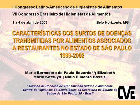 I Congresso Latino-Americano de Higienistas de Alimentos