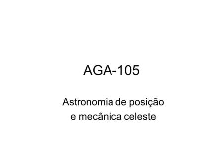 Astronomia de posição e mecânica celeste