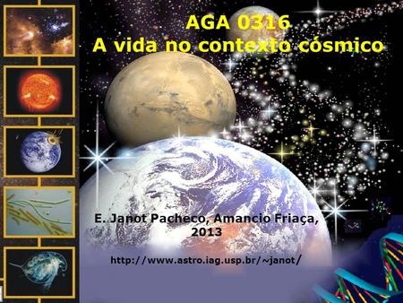 AGA 0316 A vida no contexto cósmico