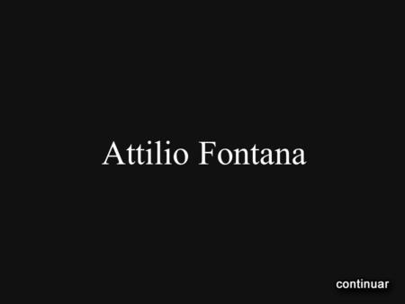 Attilio Fontana.