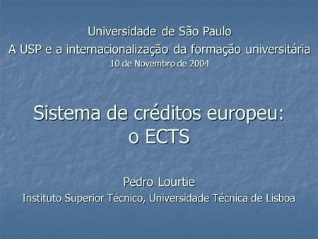 Sistema de créditos europeu: o ECTS