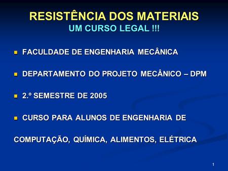 RESISTÊNCIA DOS MATERIAIS UM CURSO LEGAL !!!