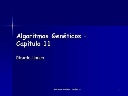Algoritmos Genéticos – Capítulo 11