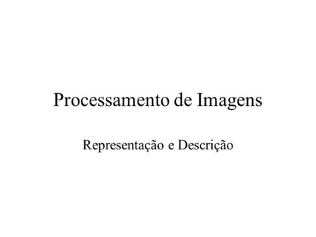 Processamento de Imagens