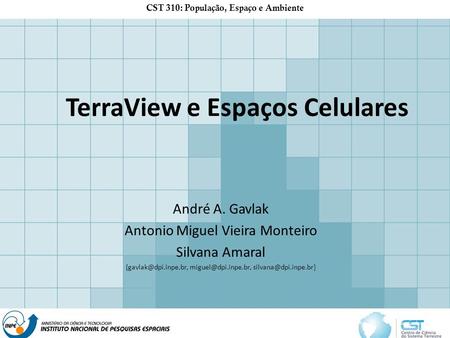 TerraView e Espaços Celulares
