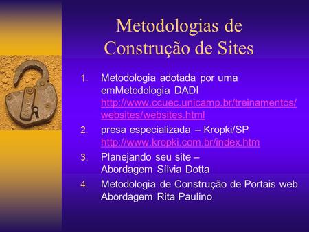 Metodologias de Construção de Sites