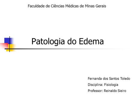 Faculdade de Ciências Médicas de Minas Gerais
