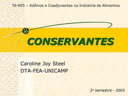 Caroline Joy Steel DTA-FEA-UNICAMP