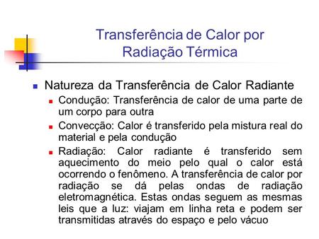 Transferência de Calor por Radiação Térmica