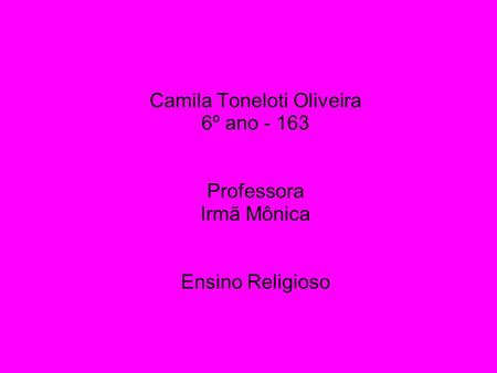 Camila Toneloti Oliveira
