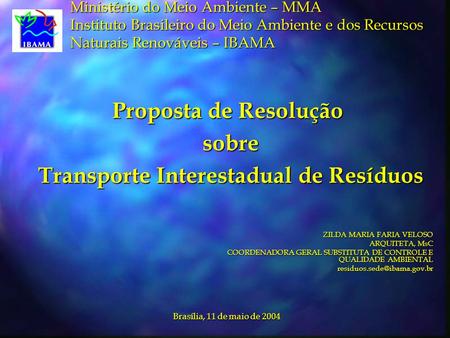 Proposta de Resolução sobre Transporte Interestadual de Resíduos