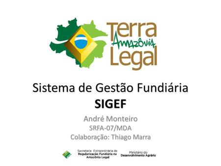 Sistema de Gestão Fundiária SIGEF