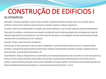 CONSTRUÇÃO DE EDIFICIOS I