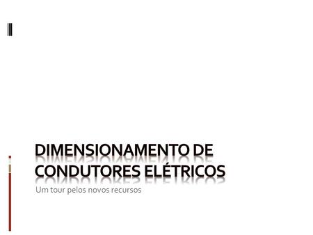 Dimensionamento de condutores elétricos