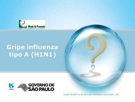 Gripe influenza tipo A (H1N1)