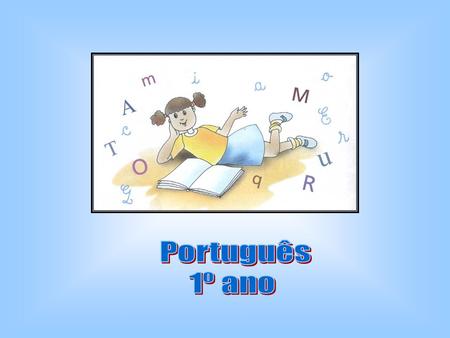 Português 1º ano.