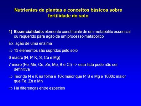 Nutrientes de plantas e conceitos básicos sobre fertilidade do solo