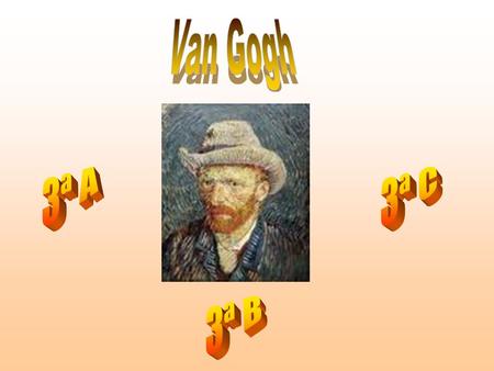 Van Gogh 3ª A 3ª C 3ª B.