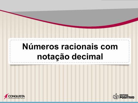 Números racionais com notação decimal