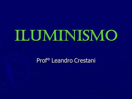 Prof° Leandro Crestani