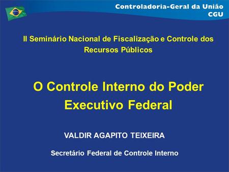 O Controle Interno do Poder Executivo Federal