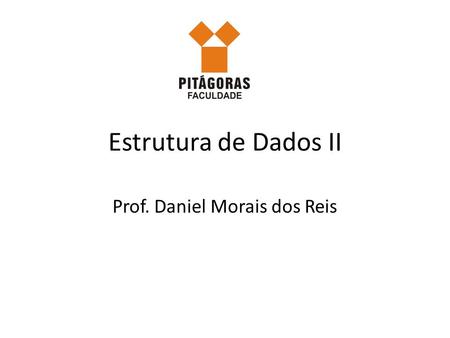 Prof. Daniel Morais dos Reis