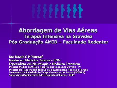Dra Nazah C M Youssef Mestre em Medicina Interna - UFPr