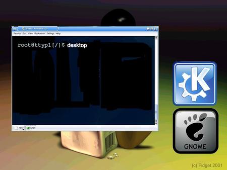 desktop. O GNOME é Software Livre e parte do projeto GNU, que se dedica a dar a usuários e desenvolvedores controle sobre seus desktops,