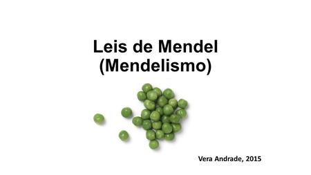Leis de Mendel (Mendelismo)