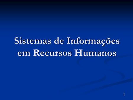 Sistemas de Informações em Recursos Humanos