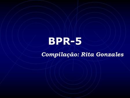 Compilação: Rita Gonzales