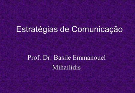 Estratégias de Comunicação