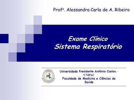 Exame Clínico Sistema Respiratório