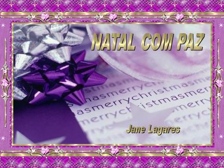 NATAL COM PAZ Jane Lagares.