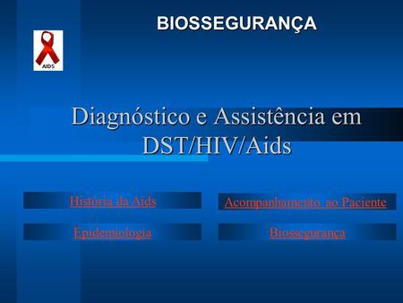 Diagnóstico e Assistência em DST/HIV/Aids