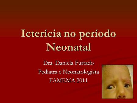 Icterícia no período Neonatal