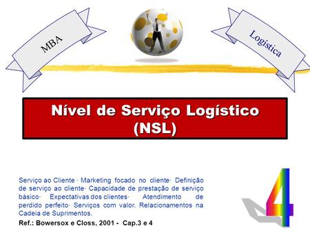 Nível de Serviço Logístico (NSL)