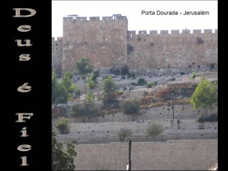 Porta Dourada - Jerusalém