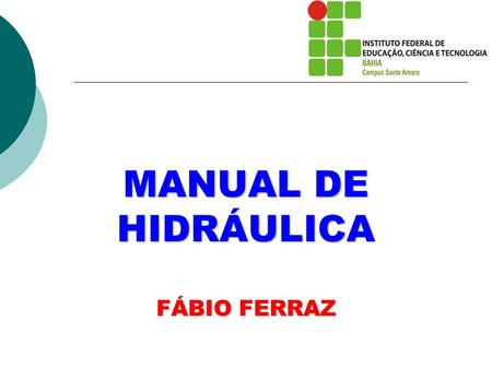 MANUAL DE HIDRÁULICA FÁBIO FERRAZ