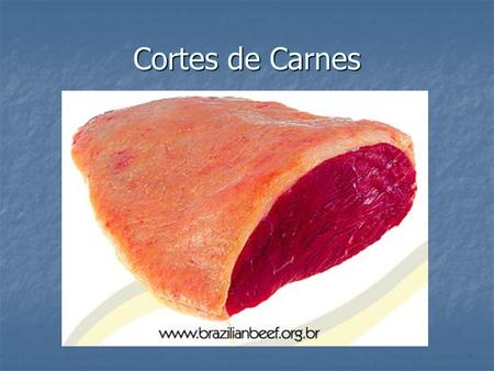 Cortes de Carnes.