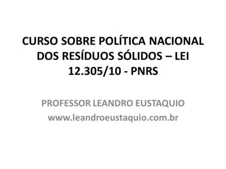 PROFESSOR LEANDRO EUSTAQUIO
