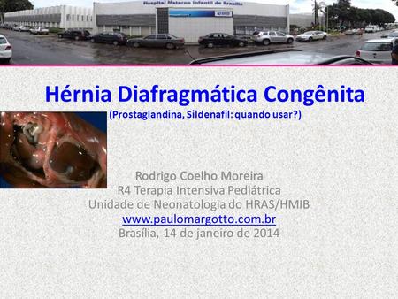 Rodrigo Coelho Moreira R4 Terapia Intensiva Pediátrica