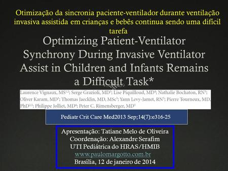 Otimização da sincronia paciente-ventilador durante ventilação