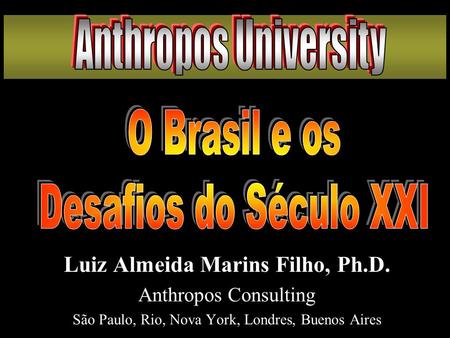 Luiz Almeida Marins Filho, Ph.D.