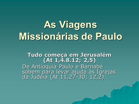 As Viagens Missionárias de Paulo