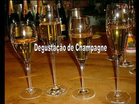 Degustação de Champagne