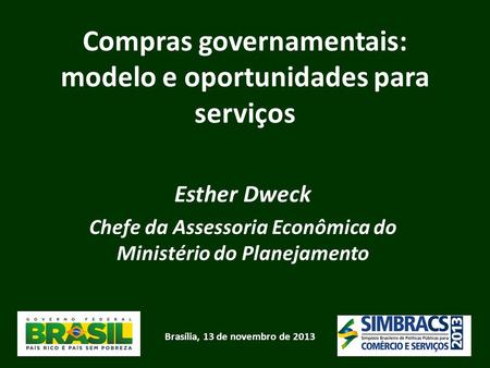 Compras governamentais: modelo e oportunidades para serviços