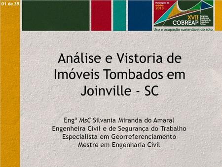Análise e Vistoria de Imóveis Tombados em Joinville - SC